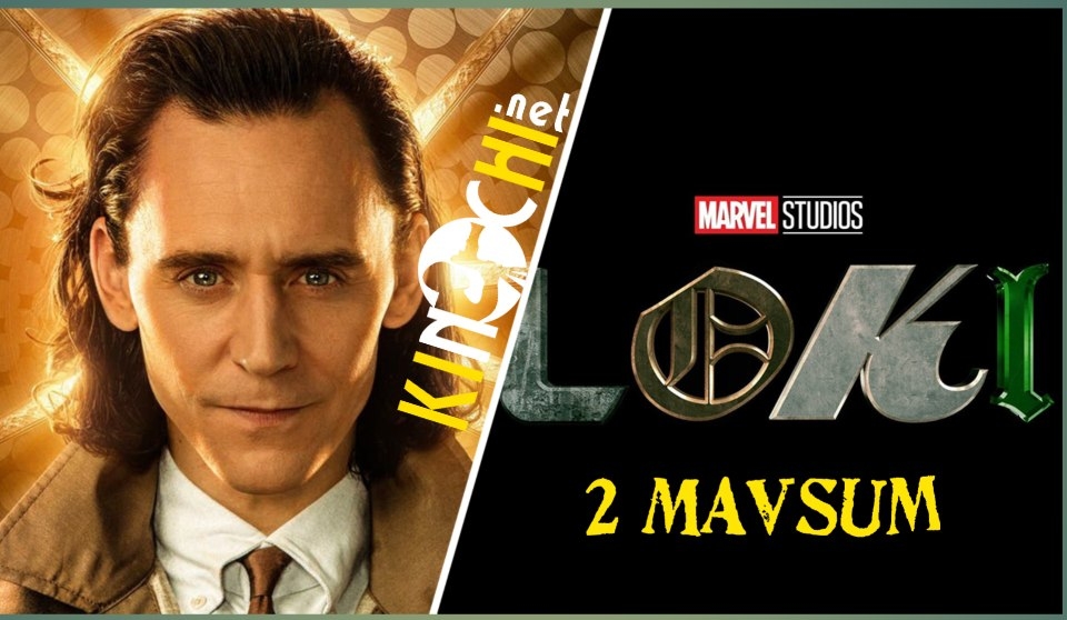 Loki seriali 2 mavsumi fasli o'zbek tilidagi yangi treyler