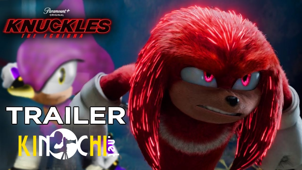 "Knuckles" aninatsion serialidan yangi rasmiy treyler