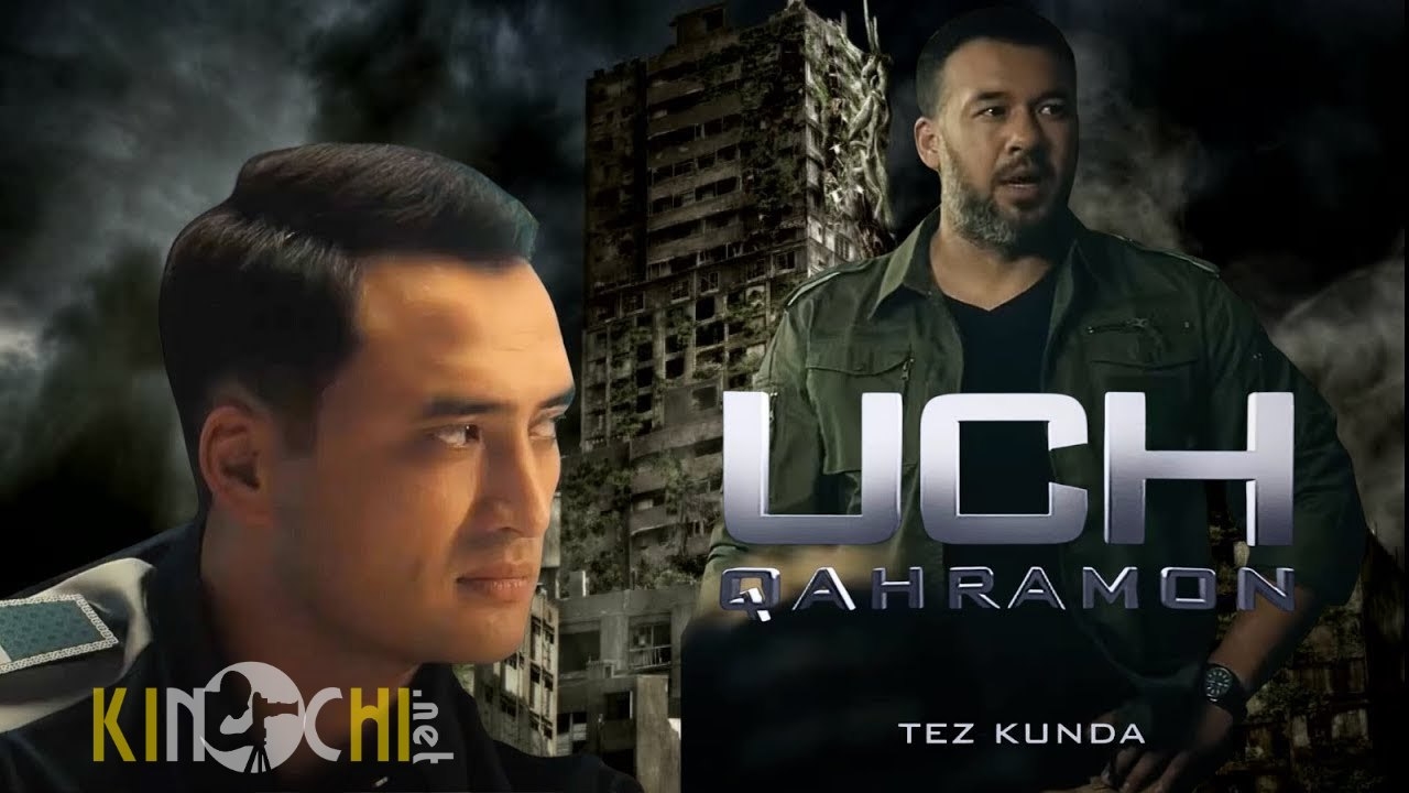 "Uch qahramon" filmi treyleri e'lon qilindi (Video)