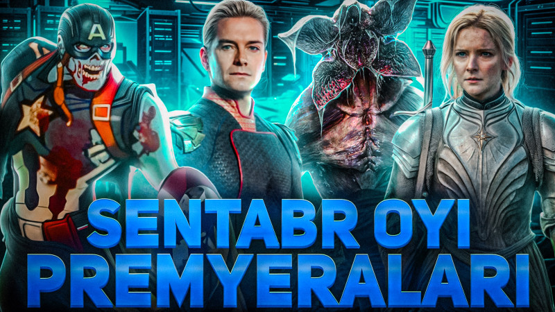 Sentabr oyida premyera qilinadigan eng mashhur film va seriallar
