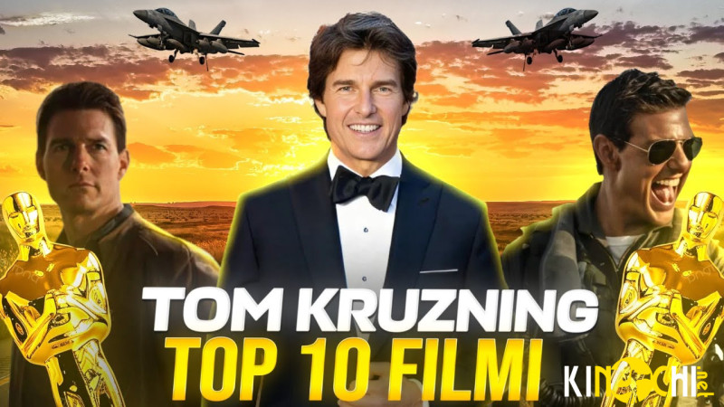 Tom Kruz ishtirokidagi eng zo'r filmlar Top - 10