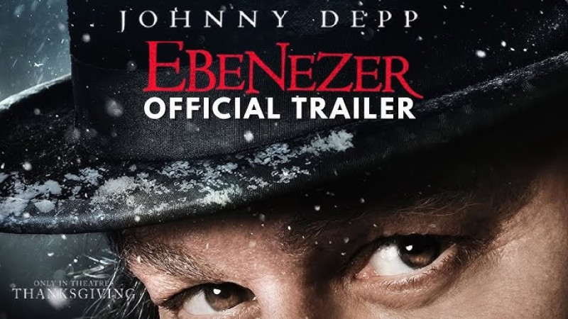 Ebenezer: Yangi yil hikoyasi Jonni Depp ishtirokidagi yangi film rasmiy treyleri 