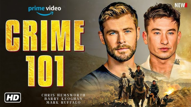 Crime 101 yangi yulduzlar ishtirokidagi jangari triller rasmiy treyleri